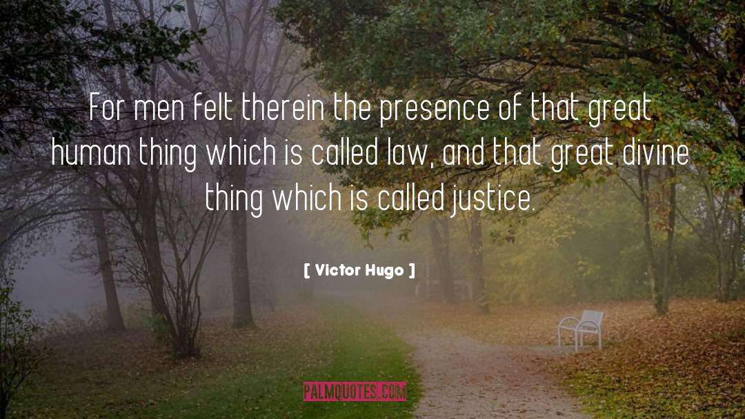 Mis quotes by Victor Hugo