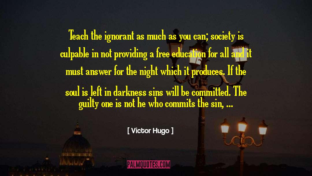 Mis Understandings quotes by Victor Hugo