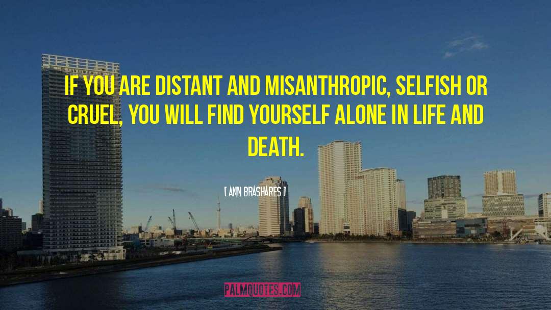 Misanthropic quotes by Ann Brashares