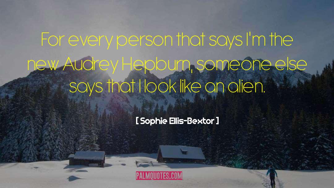 Misattributed Audrey Hepburn quotes by Sophie Ellis-Bextor