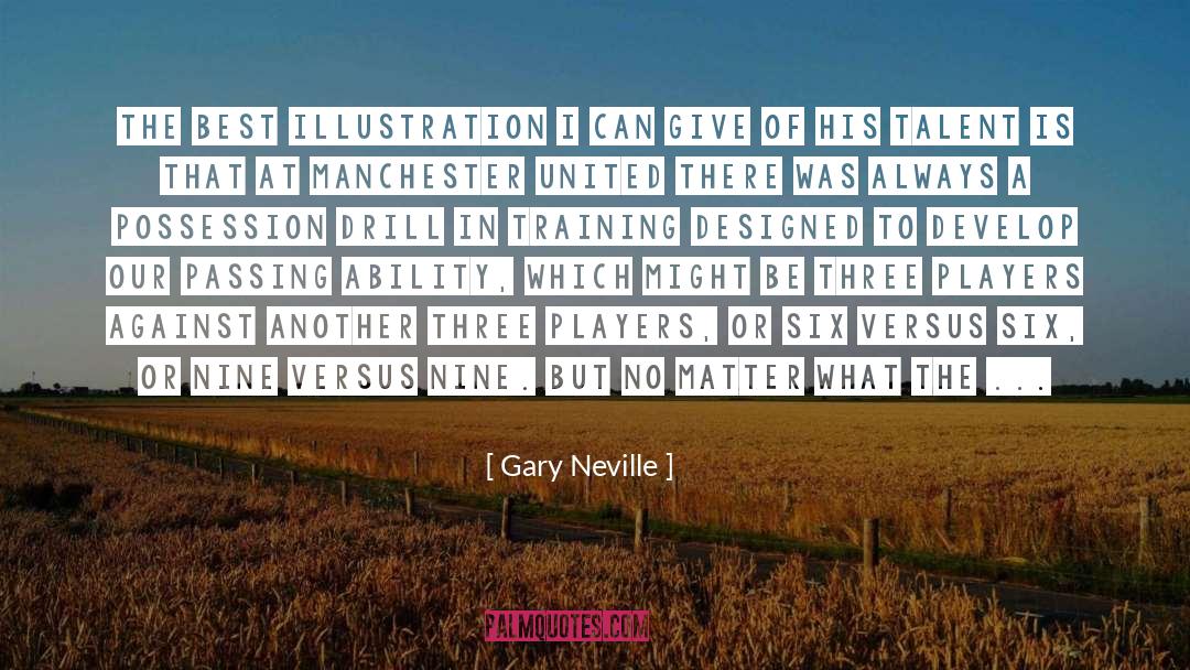 Misattributed Gary Player quotes by Gary Neville