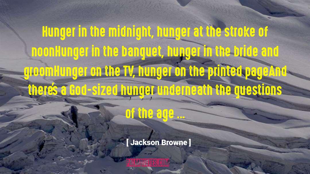 Misattributed H Jackson Browne quotes by Jackson Browne