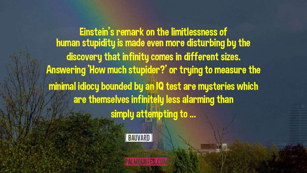 Misattributed To Einstein quotes by Bauvard