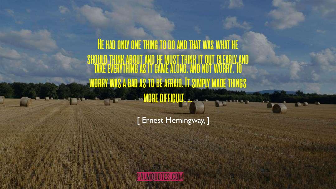 Misattributed To Hemingway quotes by Ernest Hemingway,
