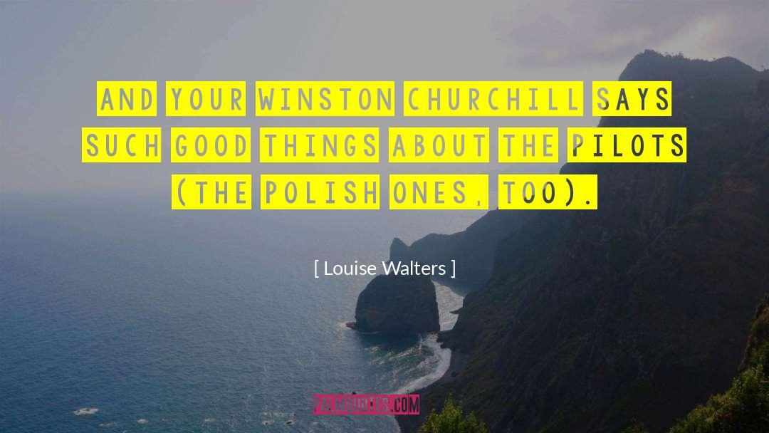 Misattributed Winston Churchill quotes by Louise Walters