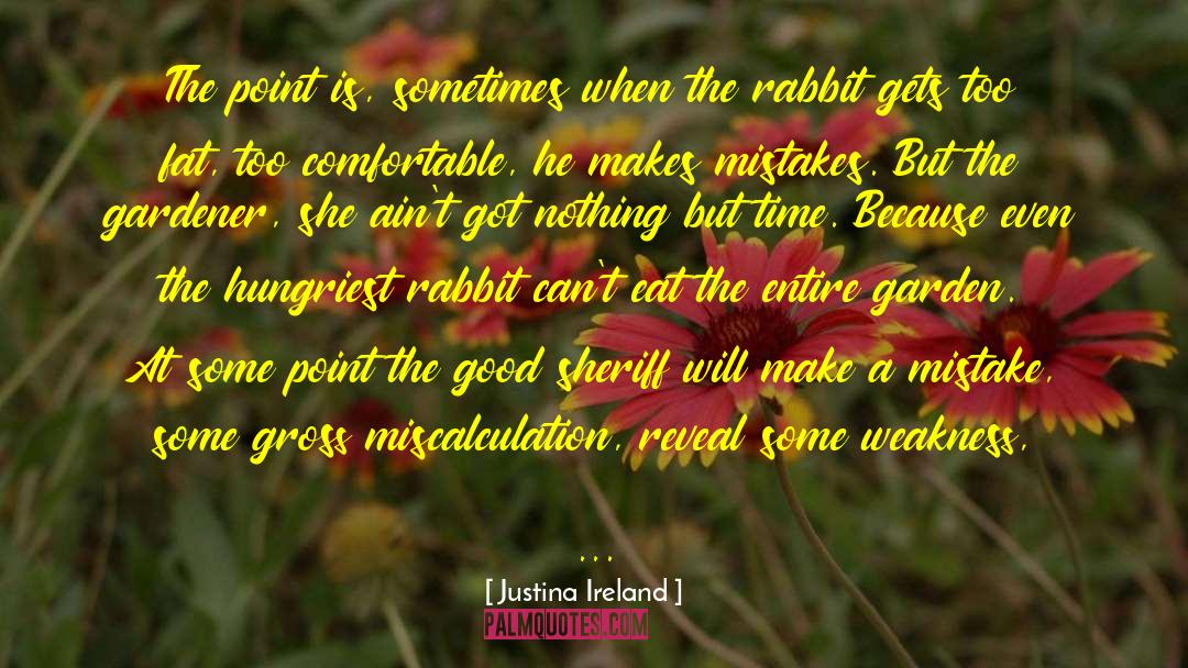 Miscalculation quotes by Justina Ireland