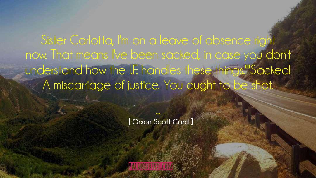 Miscarriage quotes by Orson Scott Card