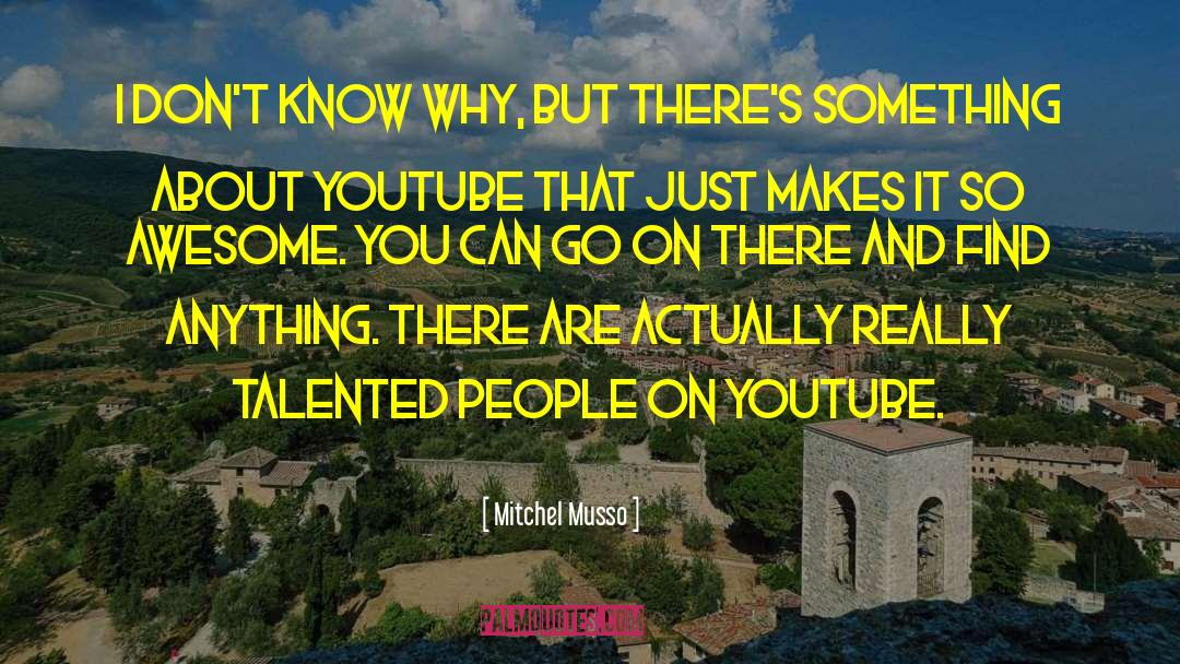 Miscast Youtube quotes by Mitchel Musso