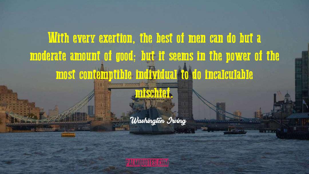 Mischief quotes by Washington Irving