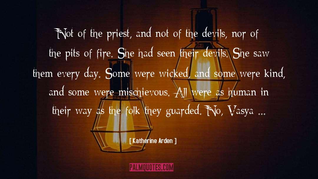 Mischievous quotes by Katherine Arden