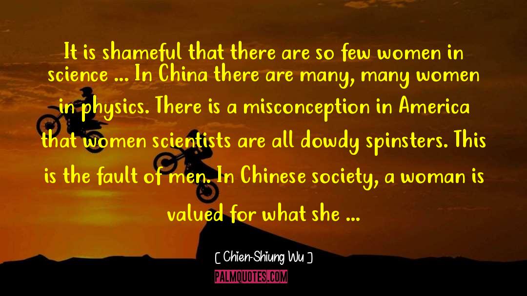 Misconception quotes by Chien-Shiung Wu