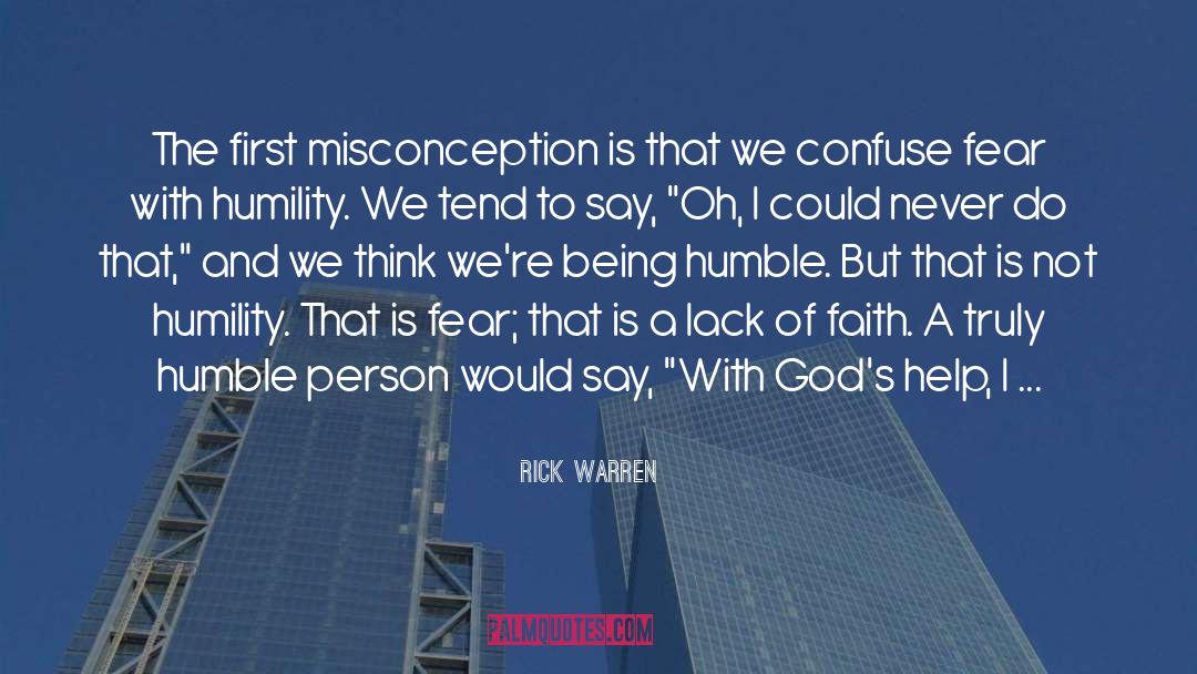 Misconception quotes by Rick Warren