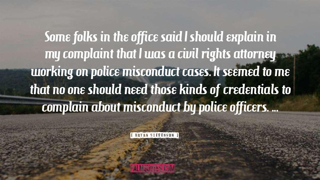 Misconduct quotes by Bryan Stevenson