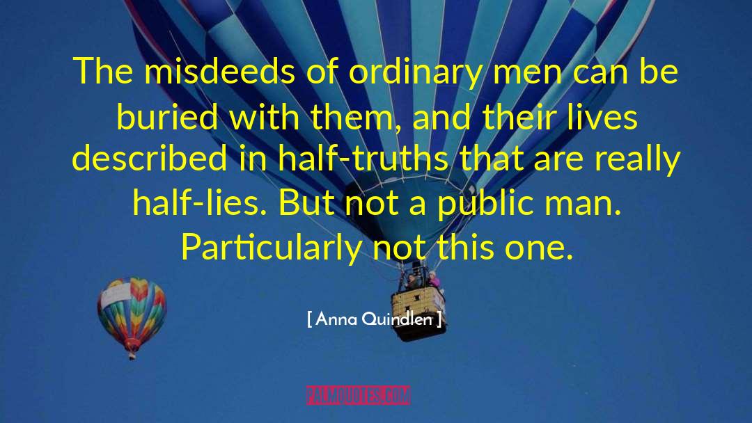 Misdeeds quotes by Anna Quindlen