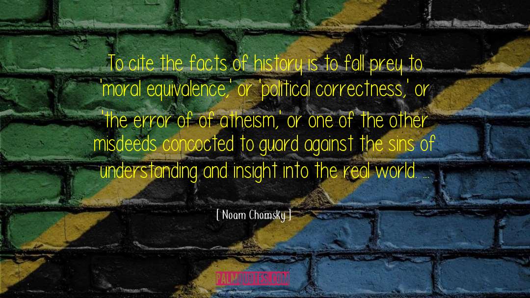 Misdeeds quotes by Noam Chomsky