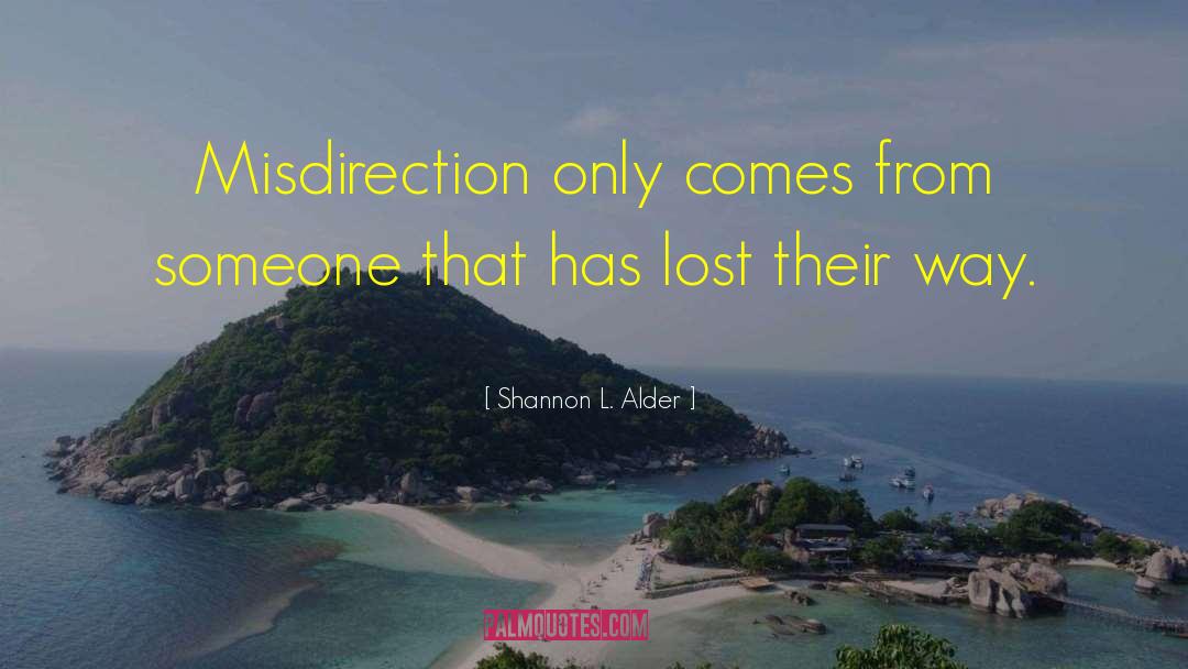 Misdirection quotes by Shannon L. Alder