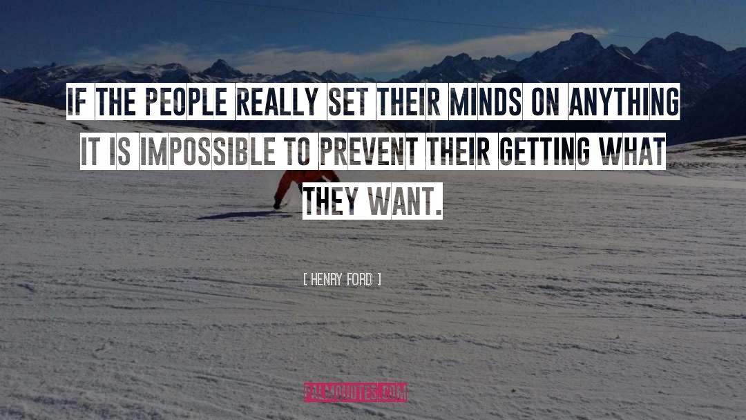 Miserable Minds quotes by Henry Ford