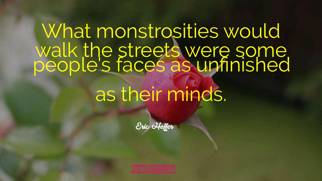 Miserable Minds quotes by Eric Hoffer