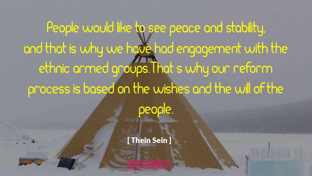 Miserable People quotes by Thein Sein