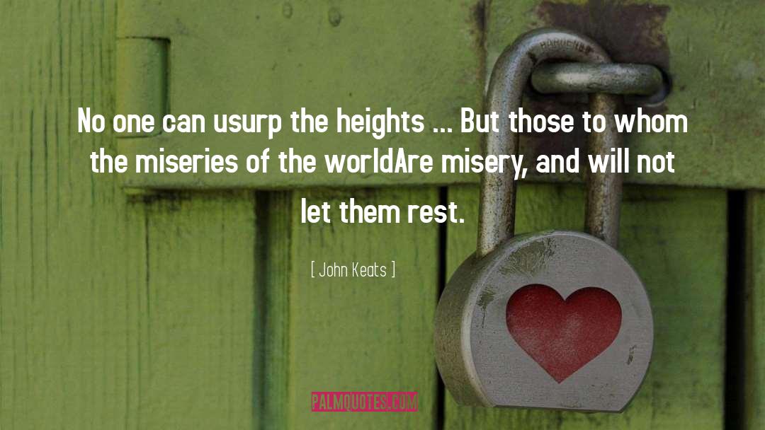 Miseries quotes by John Keats