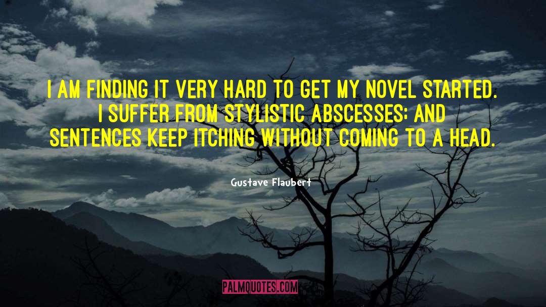 Misery And Suffering quotes by Gustave Flaubert