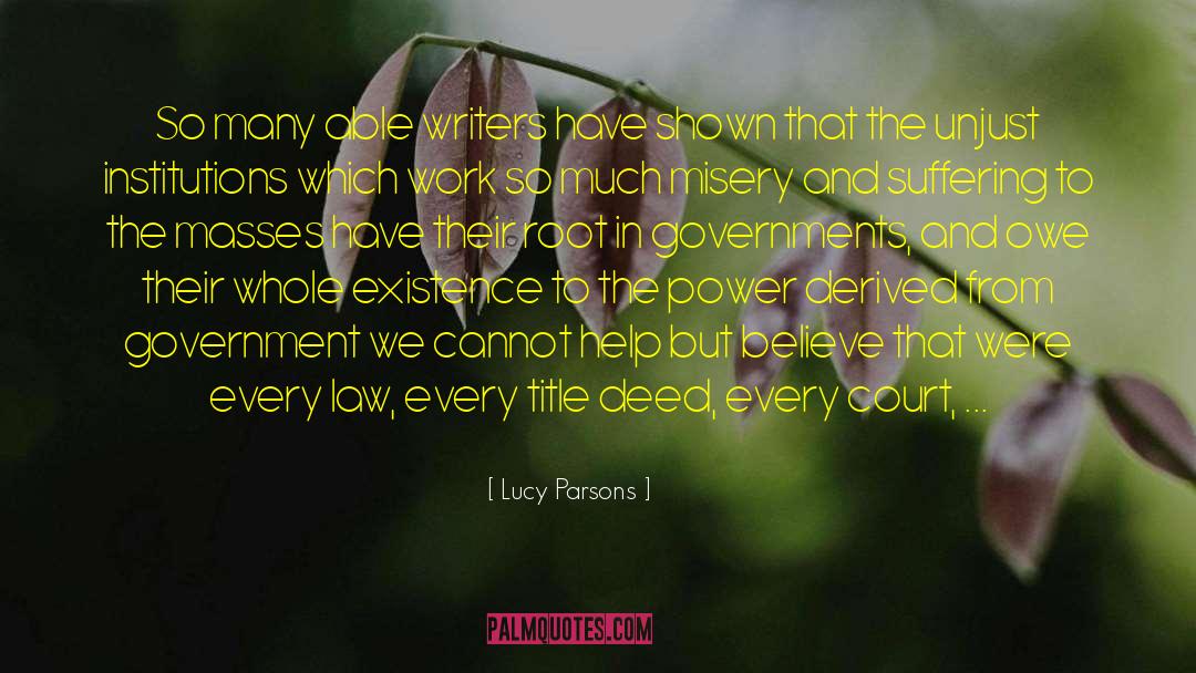 Misery And Suffering quotes by Lucy Parsons