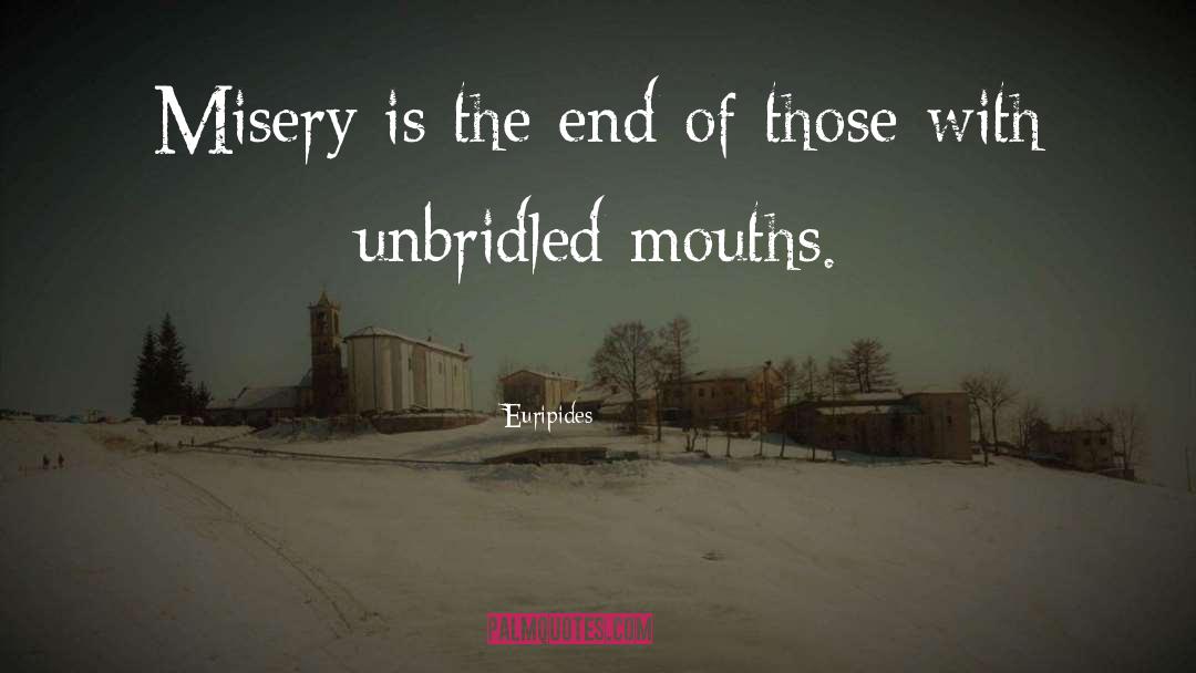 Misery quotes by Euripides