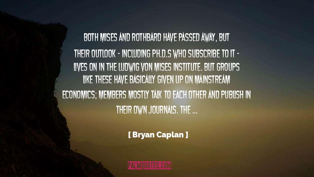 Mises Institute quotes by Bryan Caplan