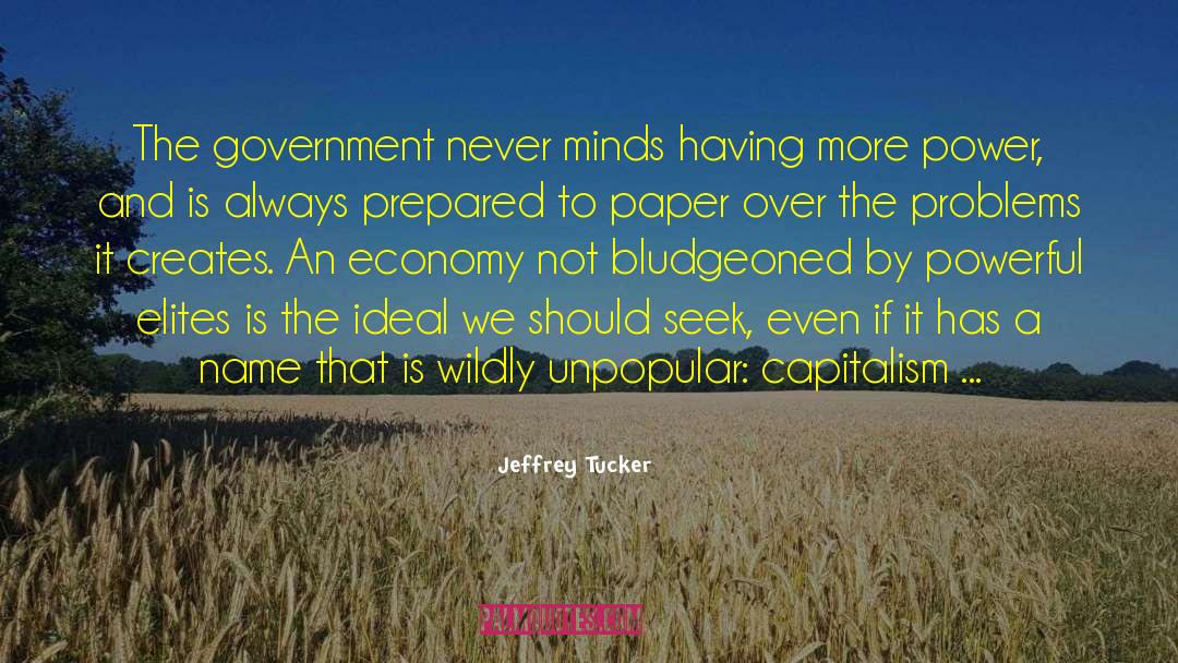 Mises Institute quotes by Jeffrey Tucker