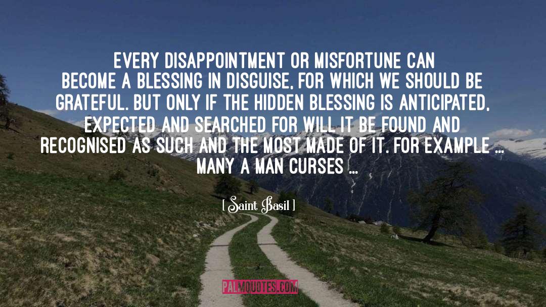 Misfortune quotes by Saint Basil