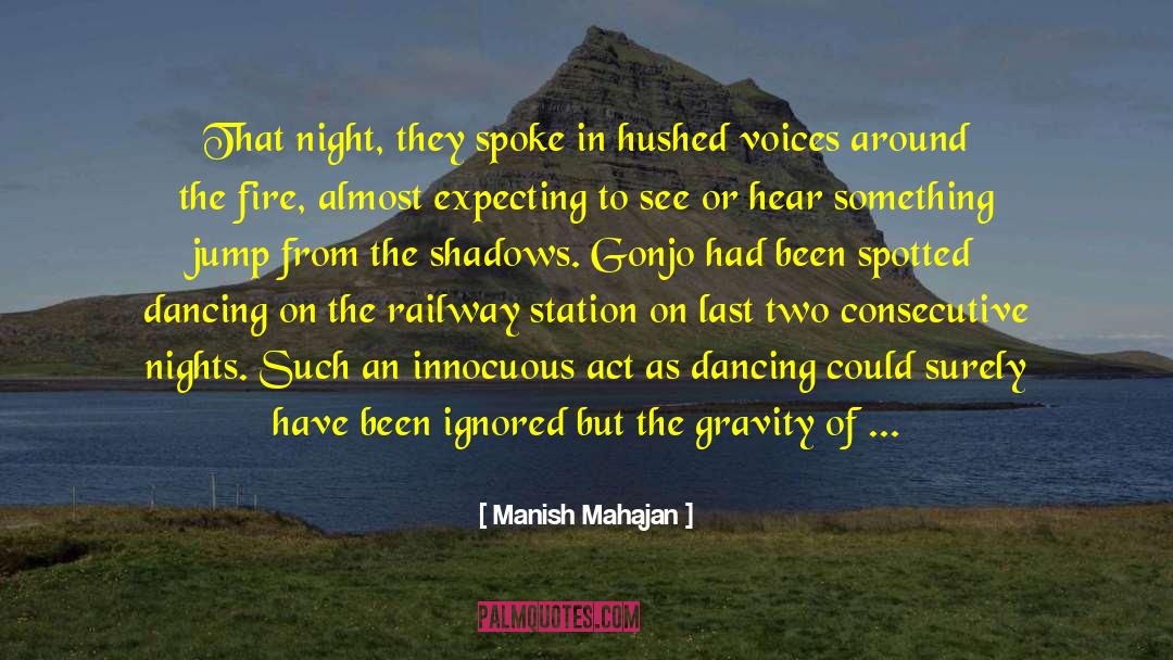 Misgivings quotes by Manish Mahajan