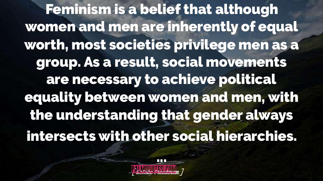 Misguided Feminism quotes by Estelle Freedman