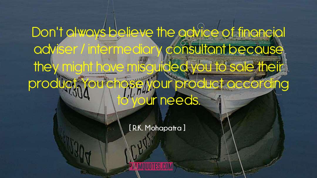 Misguided quotes by R.K. Mohapatra