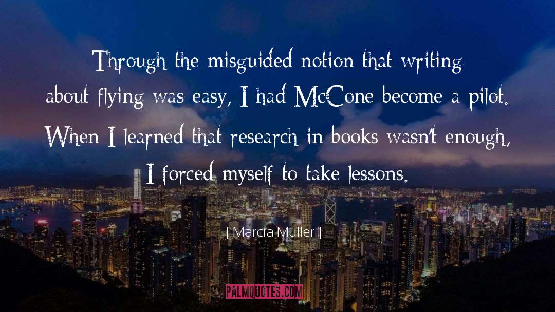 Misguided quotes by Marcia Muller