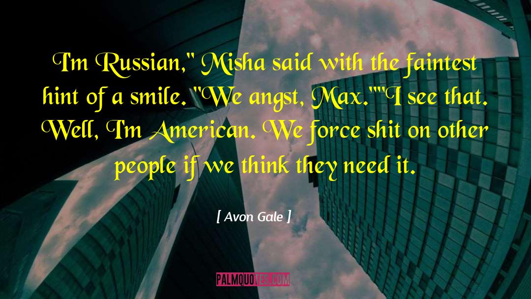 Misha quotes by Avon Gale