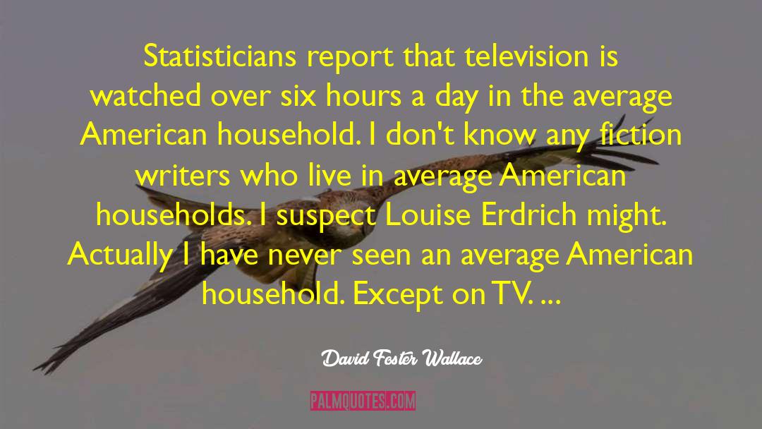 Mishaps On Live Tv quotes by David Foster Wallace