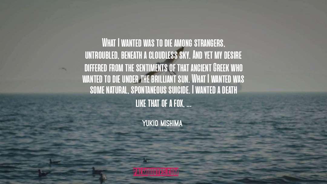 Mishima quotes by Yukio Mishima