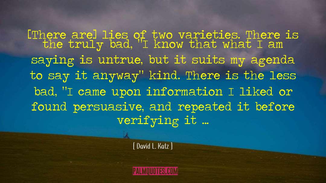 Misinformation quotes by David L. Katz
