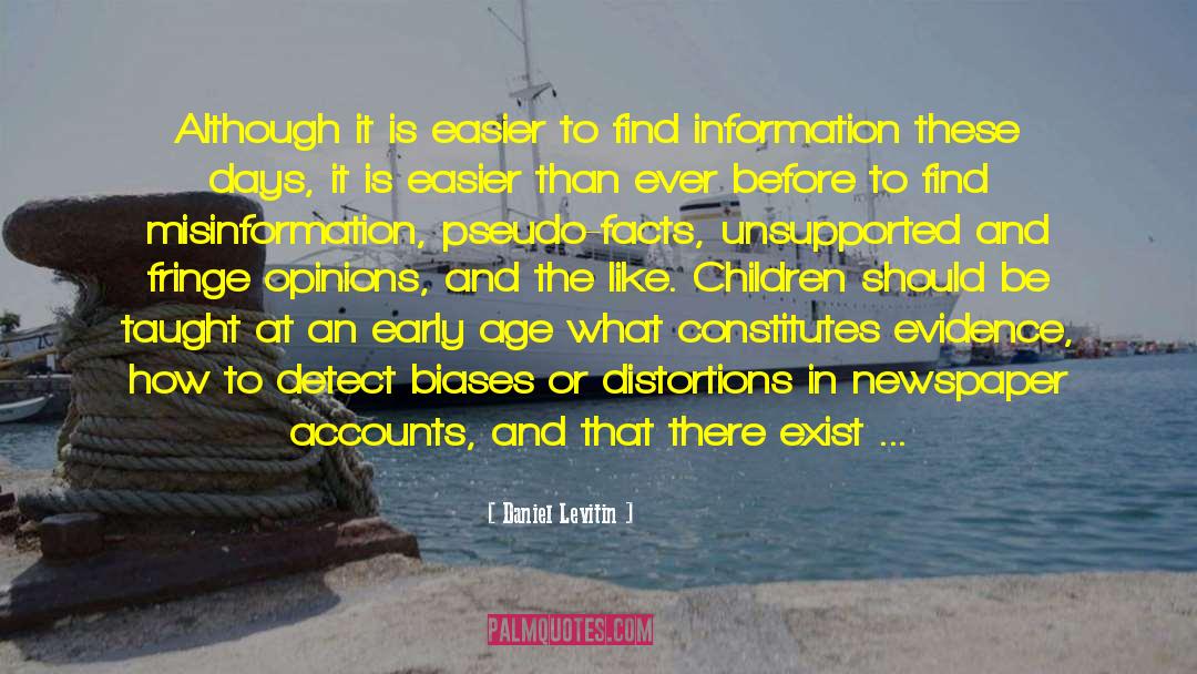 Misinformation quotes by Daniel Levitin