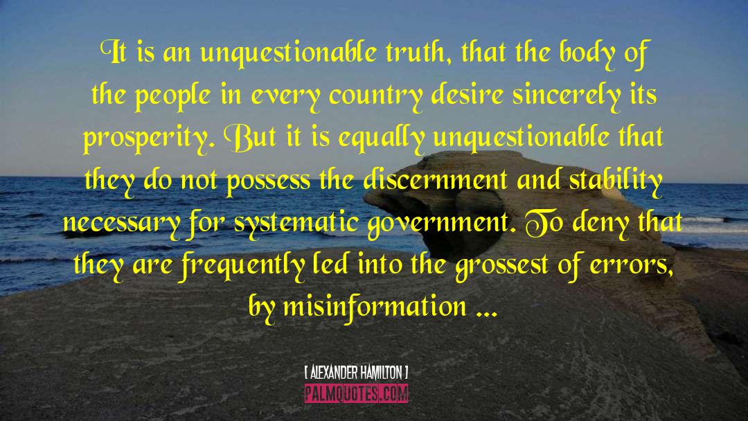Misinformation quotes by Alexander Hamilton