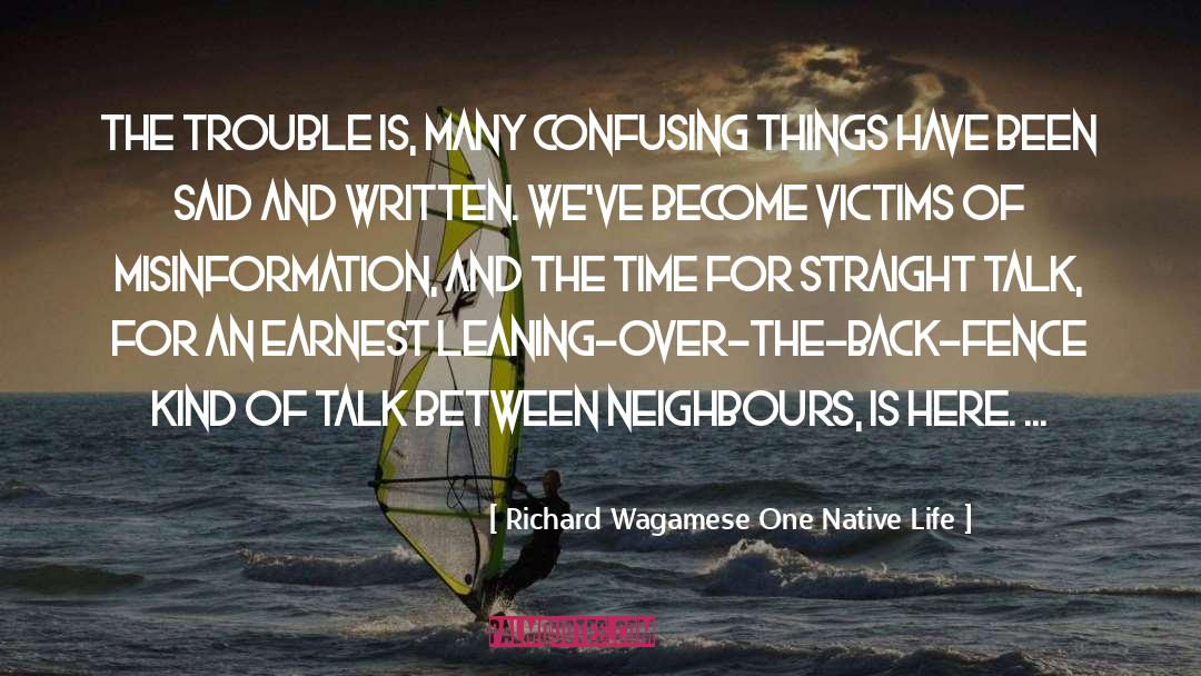 Misinformation quotes by Richard Wagamese One Native Life