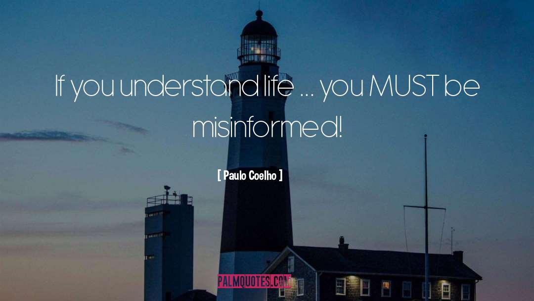 Misinformed quotes by Paulo Coelho