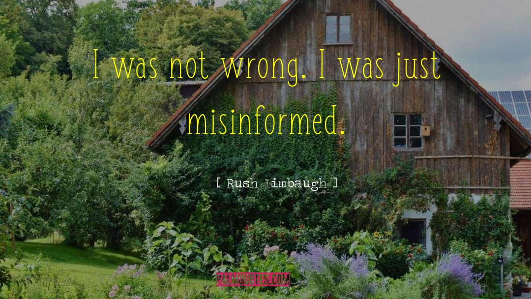 Misinformed quotes by Rush Limbaugh