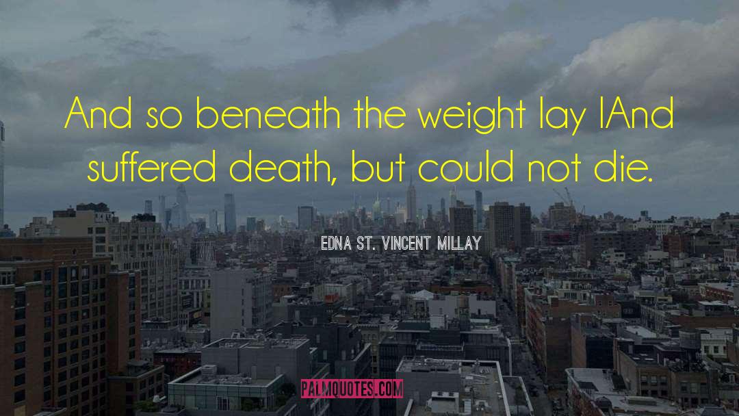Misino Death quotes by Edna St. Vincent Millay