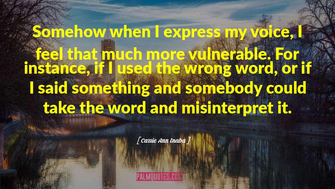Misinterpret quotes by Carrie Ann Inaba