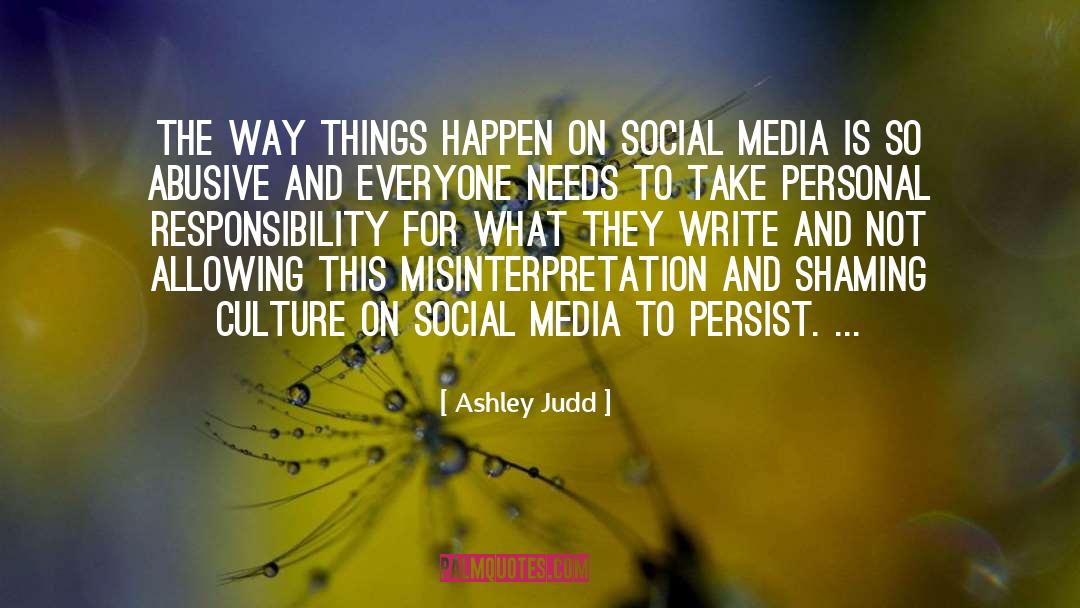 Misinterpretation quotes by Ashley Judd