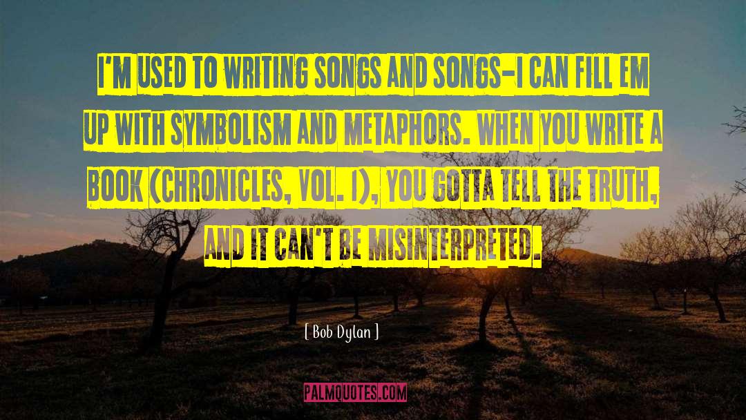 Misinterpreted quotes by Bob Dylan