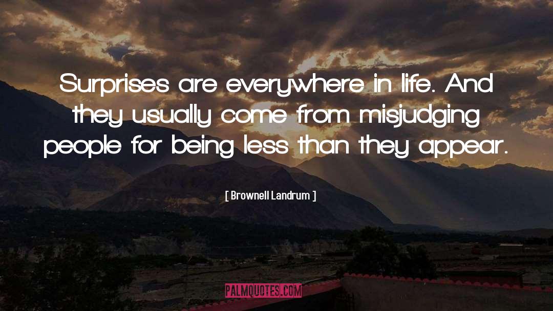 Misjudging quotes by Brownell Landrum