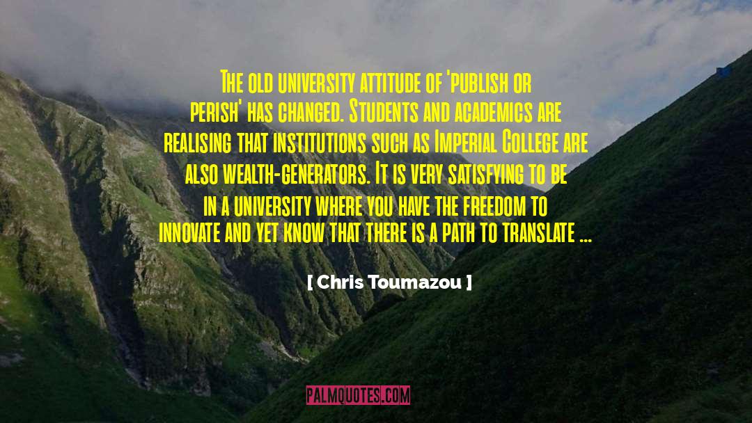 Miskatonic University quotes by Chris Toumazou