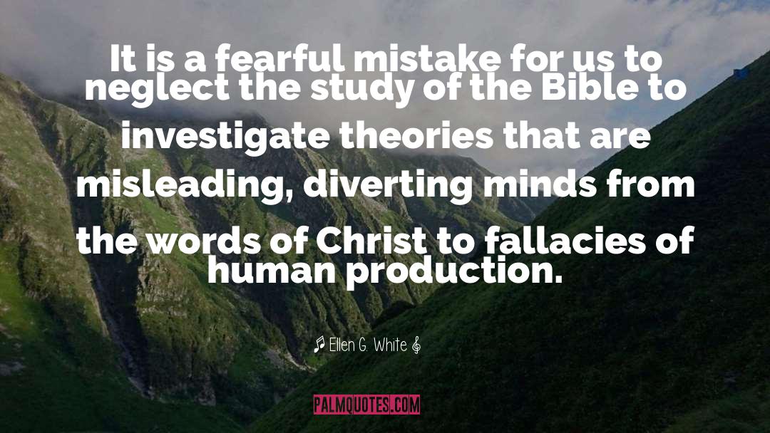 Mislead quotes by Ellen G. White